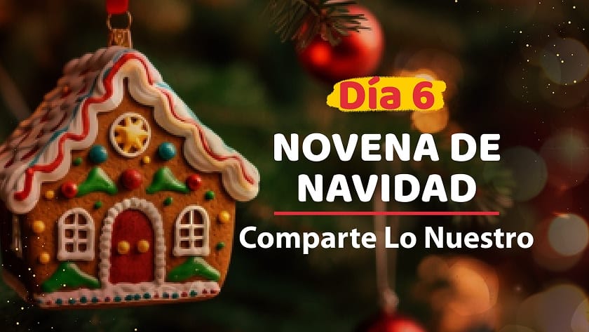 Sexto Día de la Novena de Navidad - Café Ginebras